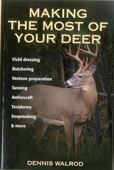 Making the Most of your Deer
